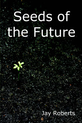 Book cover for Seeds of the Future