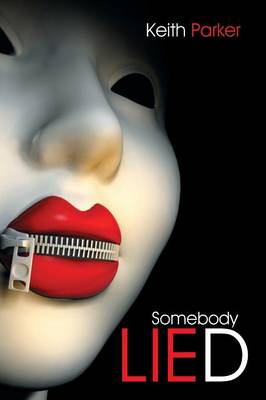 Book cover for Somebody Lied