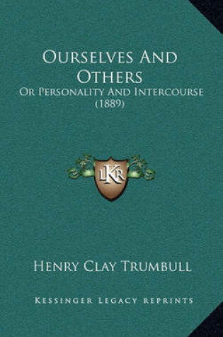 Cover of Ourselves and Others