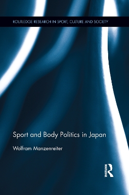 Book cover for Sport and Body Politics in Japan