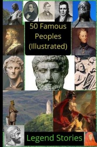 Cover of 50 Famous Peoples (Illustrated)