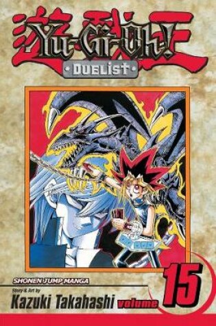 Cover of Yu-Gi-Oh!: Duelist, Vol. 15