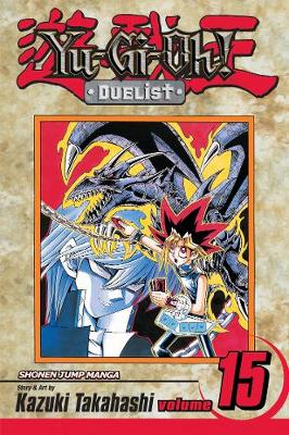 Book cover for Yu-Gi-Oh!: Duelist, Vol. 15