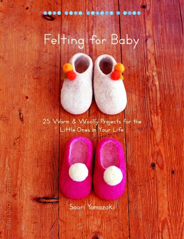 Cover of Felting for Baby