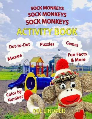 Cover of Sock Monkeys, Sock Monkeys, Sock Monkeys Activity Book