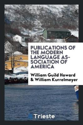 Book cover for Publications of the Modern Language Association of America