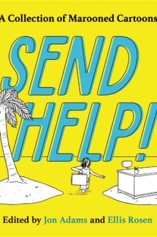 Cover of Send Help!