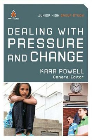 Cover of Dealing with Pressure and Change