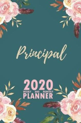 Cover of Principal 2020 Weekly and Monthly Planner