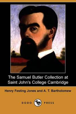 Book cover for The Samuel Butler Collection at Saint John's College Cambridge (Dodo Press)