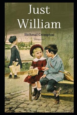 Book cover for Just William Illustrated