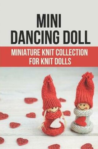 Cover of Mini Dancing Doll