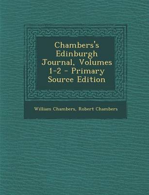 Book cover for Chambers's Edinburgh Journal, Volumes 1-2