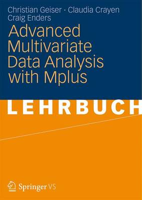 Book cover for Advanced Multivariate Data Analysis with Mplus