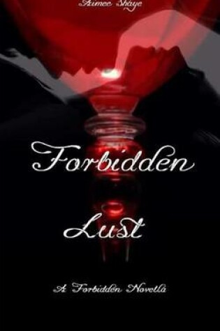 Cover of Forbidden Lust