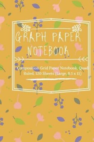 Cover of Graph Paper Notebook 4x4