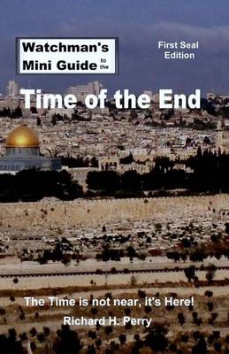 Book cover for Watchman's Mini Guide to the Time of the End