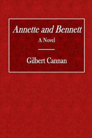 Cover of Annette and Bennett