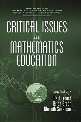 Book cover for Critical Issues in Mathematics Education (He