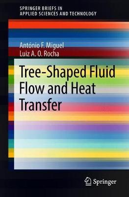 Book cover for Tree-Shaped Fluid Flow and Heat Transfer