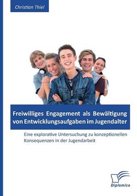 Book cover for Freiwilliges Engagement als Bewaltigung von Entwicklungsaufgaben im Jugendalter