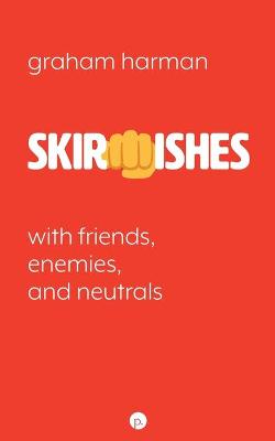 Cover of Skirmishes