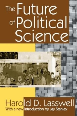 Cover of The Future of Political Science