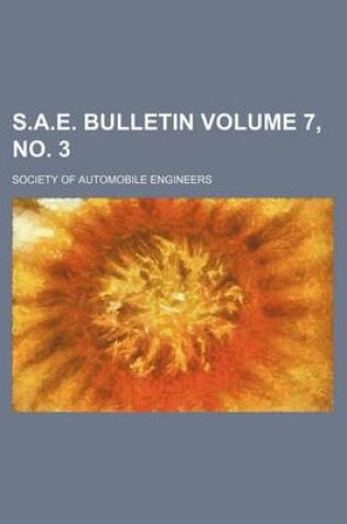 Cover of S.A.E. Bulletin Volume 7, No. 3