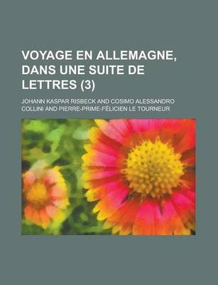Book cover for Voyage En Allemagne, Dans Une Suite de Lettres (3)