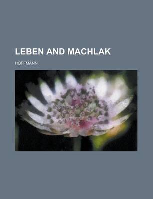 Book cover for Leben and Machlak