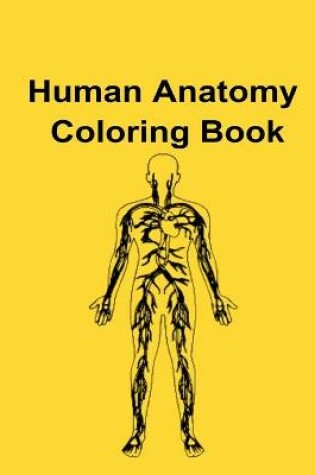 Cover of Human Anatomy Coloring Book