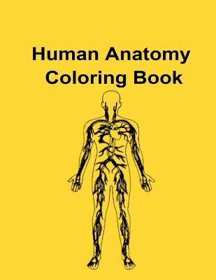 Book cover for Human Anatomy Coloring Book