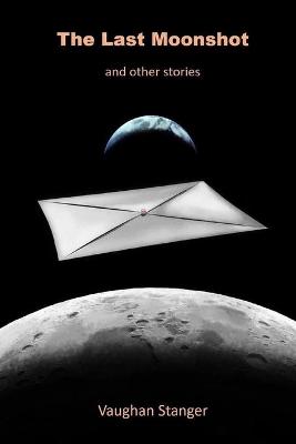 Book cover for The Last Moonshot