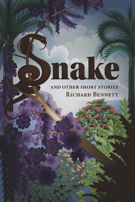 Book cover for Snake and Other Short Stories