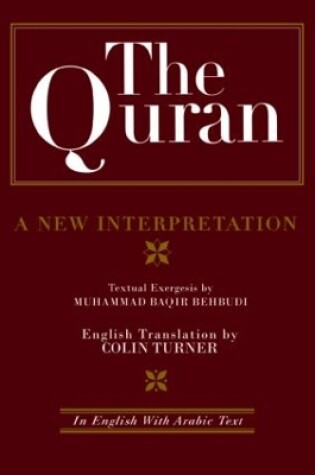 Cover of The Quran: A New Interpretation