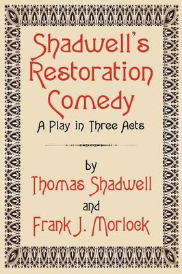 Book cover for Shadwell's Restoration Comedy