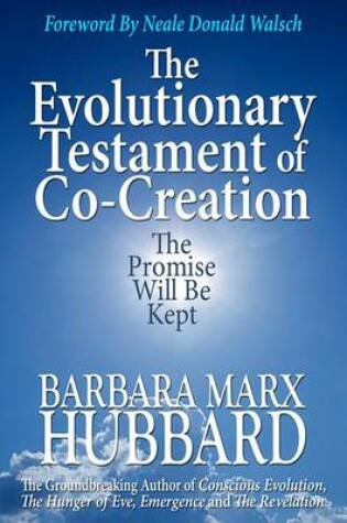 Cover of The Evolutionary Testament of Co-Creation