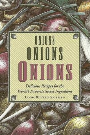 Cover of Onions, Onions, Onions