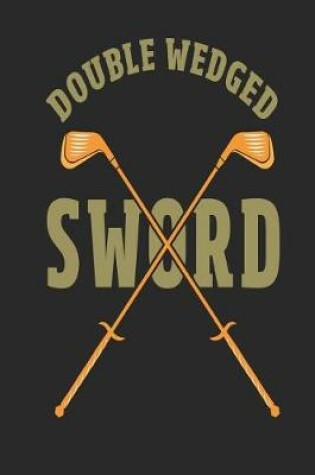 Cover of Double Wedged Sword