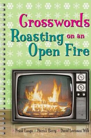 Cover of Crosswords Roasting on an Open Fire