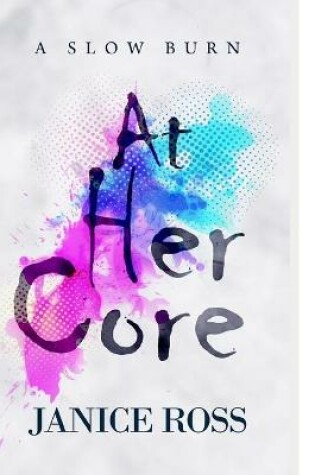 Cover of At Her Core