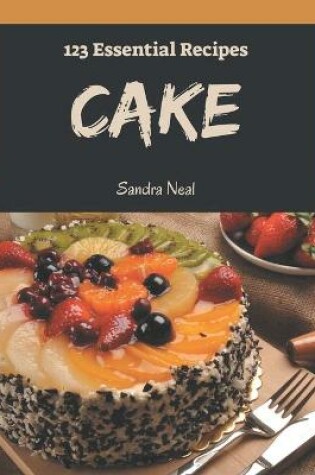 Cover of 123 Essential Cake Recipes