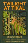 Book cover for Twilight at Tikal