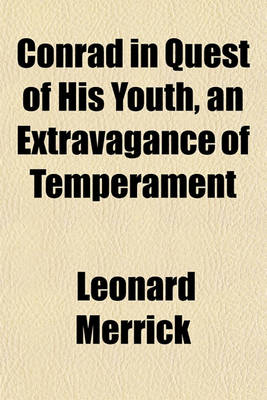 Book cover for Conrad in Quest of His Youth, an Extravagance of Temperament