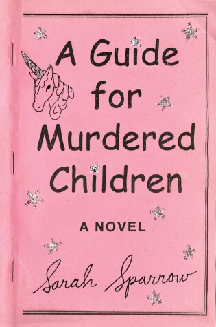 Book cover for A Guide for Murdered Children