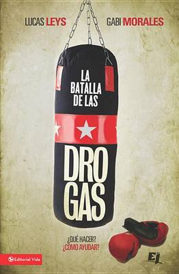 Book cover for The Batalla de Las Drogas