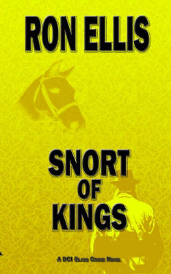 Book cover for Snort of Kings
