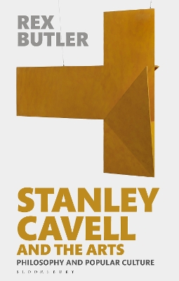 Book cover for Stanley Cavell and the Arts