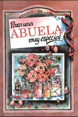 Cover of Para Una Abuela Muy Especial