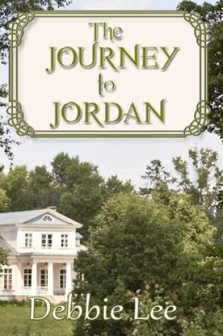 Cover of The Journey to Jordan